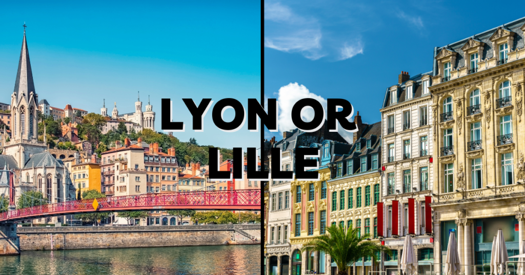 Lyon or LIlle